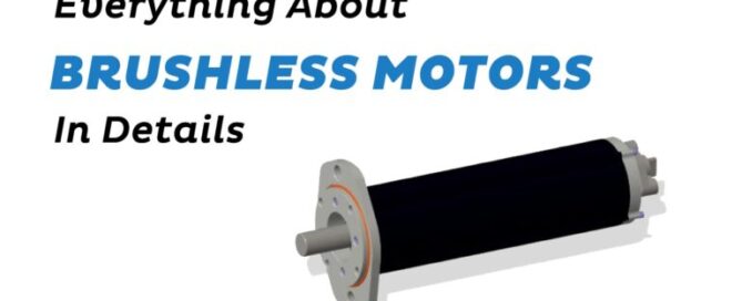 Brushless Motors: Details & Specifications